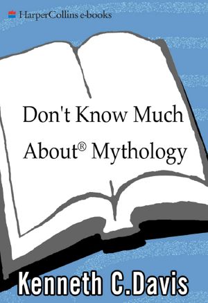 [Don't Know Much About 01] • Don’t Know Much About® Mythology